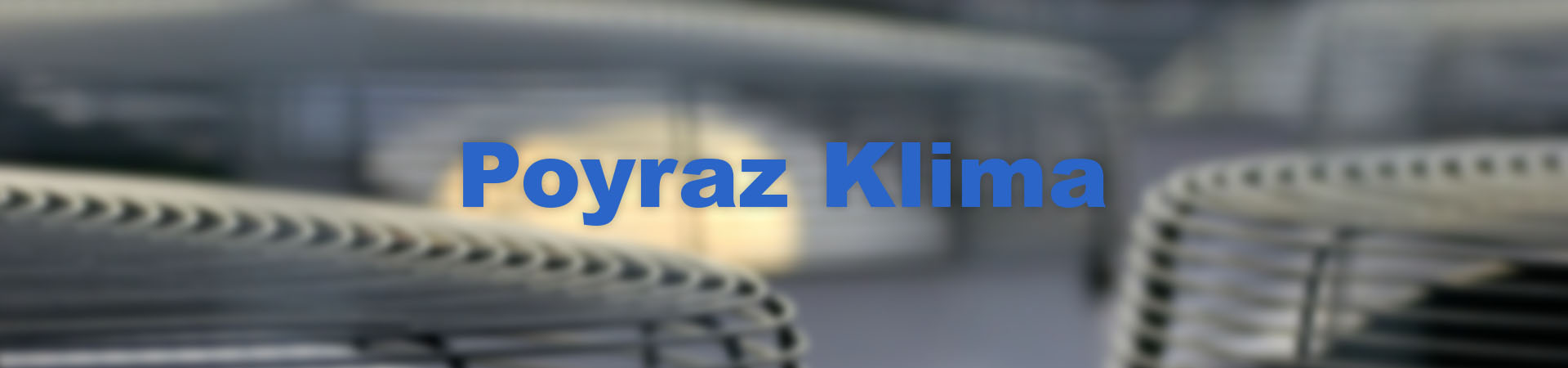 Poyraz Klima Servis ve Satış